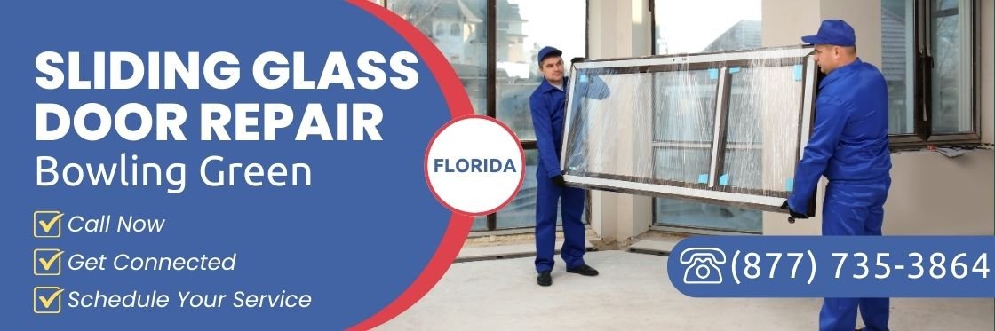 Sliding Glass Door Repair Bowling Green FL - Sliding Glass Door Repair Cost in Bowling Green