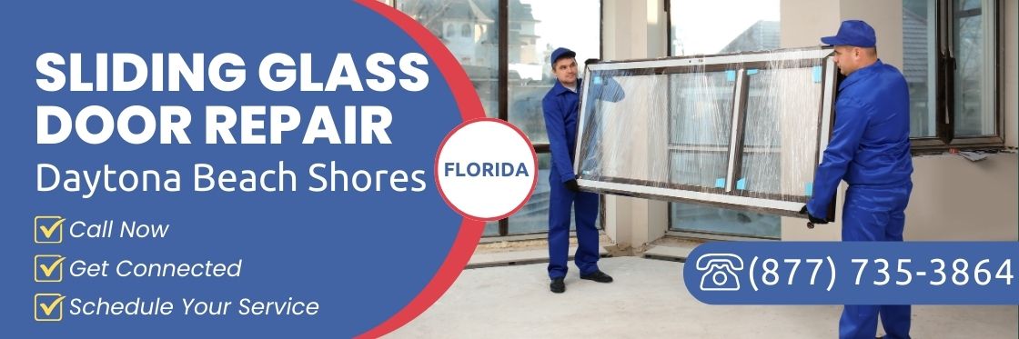 Sliding Glass Door Repair Daytona Beach Shores FL - Sliding Glass Door Repair Price in Daytona Beach Shores Sliding Glass Door Repair Daytona Beach Shores FL - Sliding Glass Door Repair Cost in Daytona Beach Shores