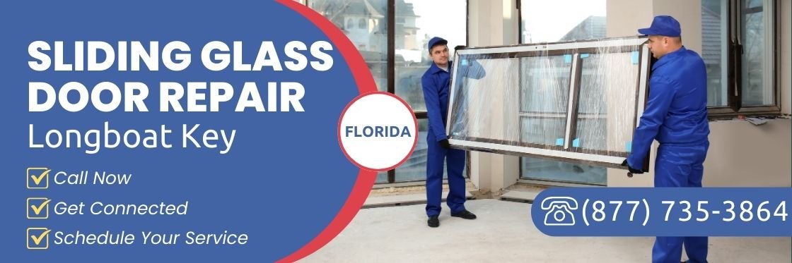 Sliding Glass Door Repair Longboat Key FL - Sliding Glass Door Repair Cost in Longboat Key